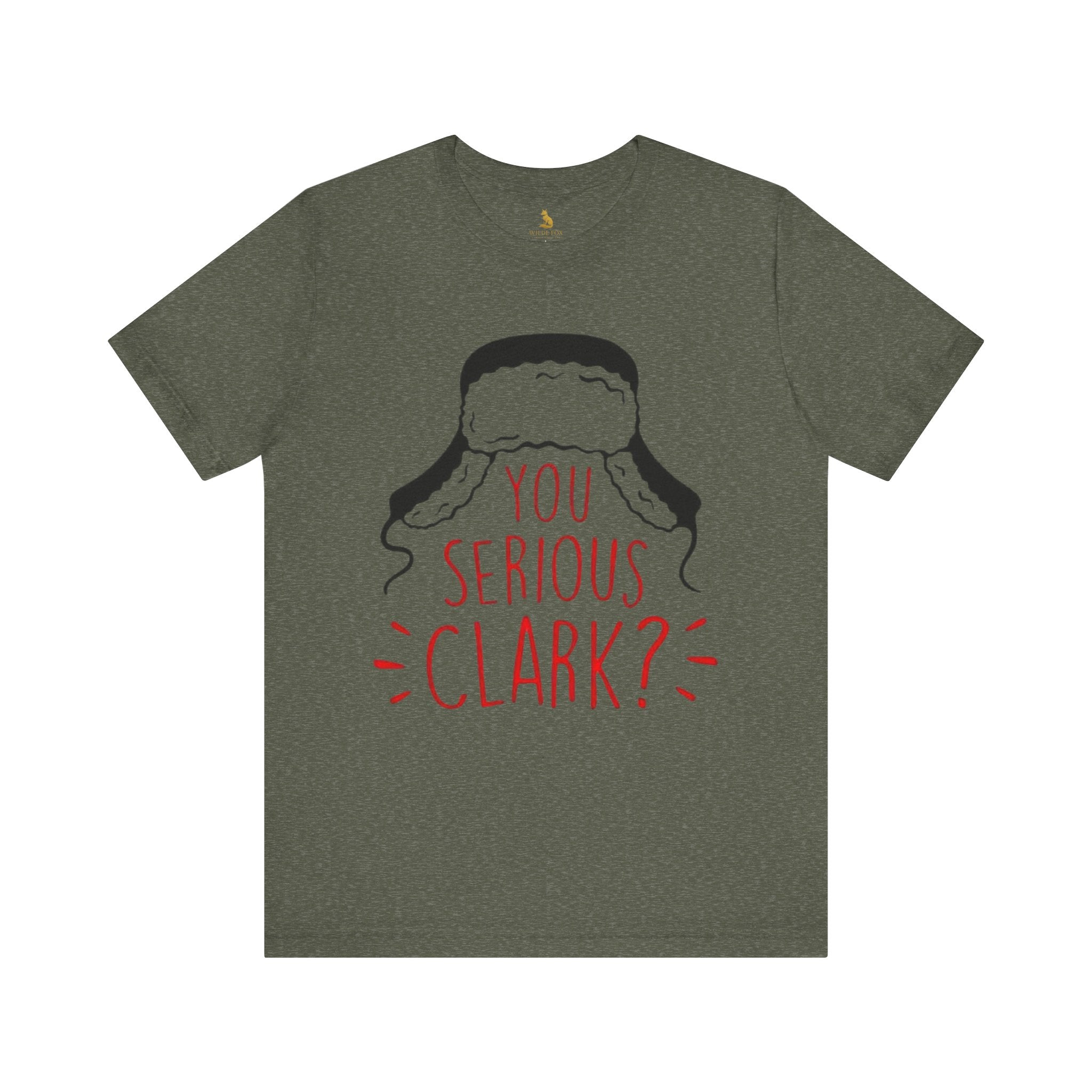 You Serious Clark? Tee — Christmas Vacation Inspired Movie T-Shirt