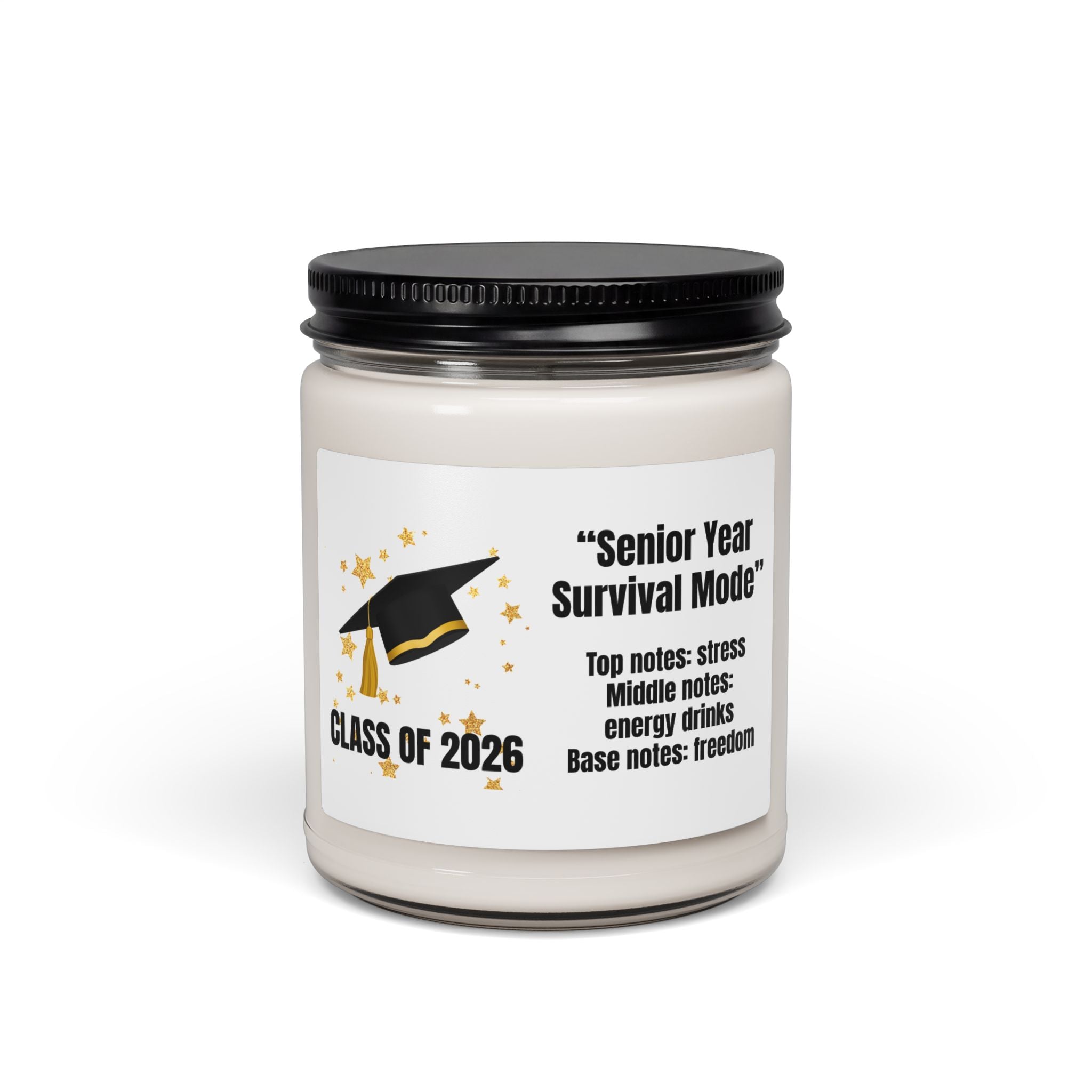 Class of 2026 Candle — "Senior Year Survival Mode"