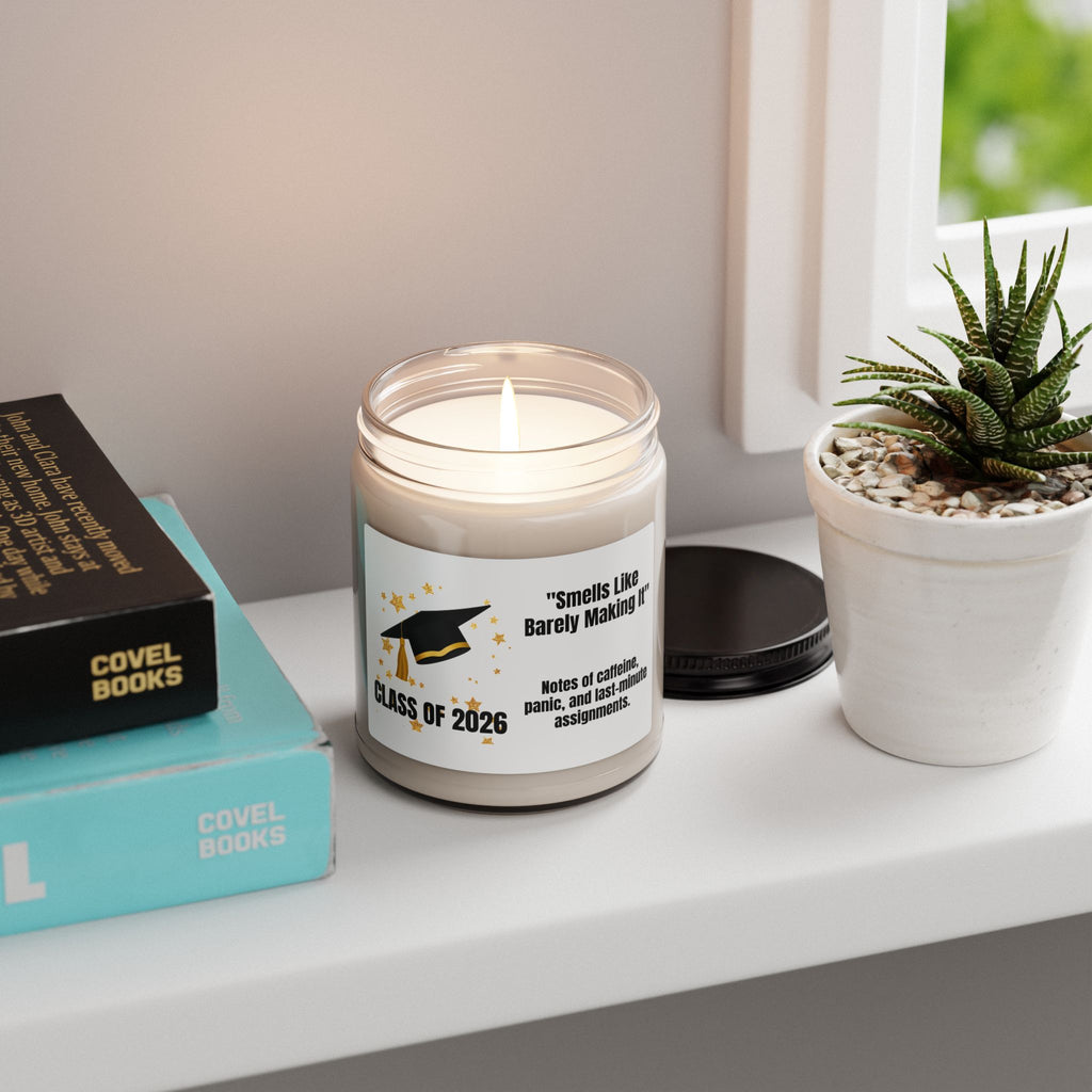 Class of 2026 Candle — "Smells Like Barely Making It"